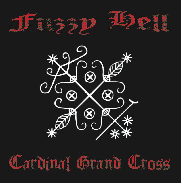 Fuzzy Hell: Cardinal Grand Cross